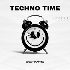 BCKYRD - Techno Time
