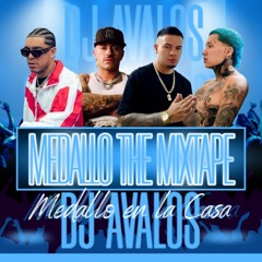 DJ AVALOS - MIX REGGAETON 2024 - MEDALLO THE MIXTAPE