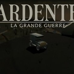 Main Theme from "Ardente: La Grande guerre"