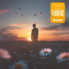 Kid On The Block & Namté - Flowers