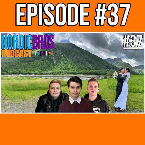 RUBENS BRYLLUP | NordicBros Podcast #37