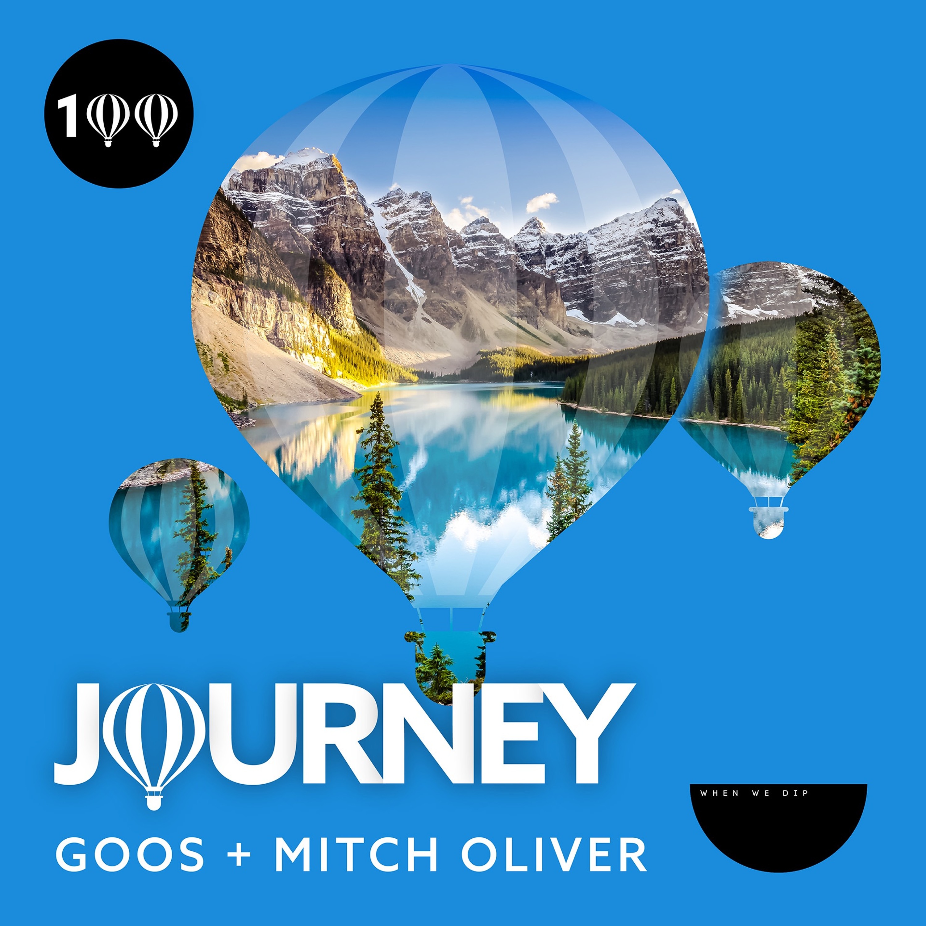Journey x When We Dip - Episode 100 - Guestmix by Mitch Oliver thumbnail