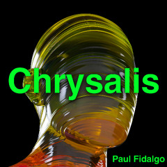 Chrysalis