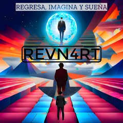 Revn4rt - Imagina Hacia El Futuro (Original Mix)