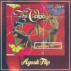 Zhi-Vago - Celebrate (The Love) 1996 | AGOSTI Flip