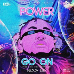 Power & Go On[prod.Sony Vibe]