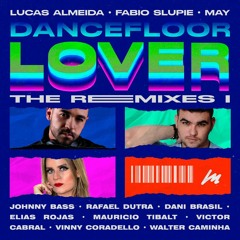 Lucas Almeida & Fabio Slupie Feat. May - Dancefloor Lover (Elias Rojas Remix)