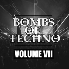 BOMBS OF TECHNO VOL. VII
