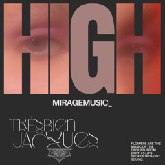 High * MirageMusic.