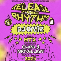 Release The Rhythm *LIVE SET* - SATX 10.3.25