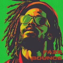 Faze Bounce ft Redeyez
