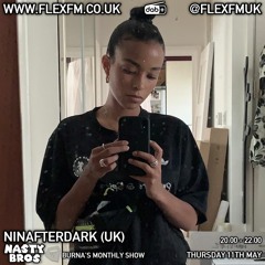 Flex Show 11th May 2023  w/ Shade & Ninafterdark