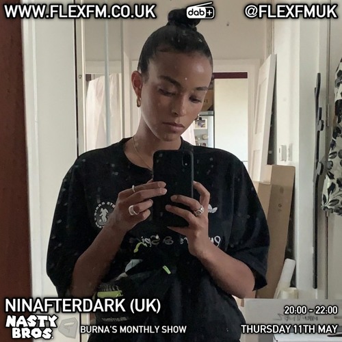 Flex Show 11th May 2023  w/ Shade & Ninafterdark