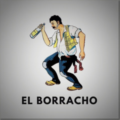 EL BORRACHO