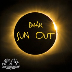 Bman - Sun Out