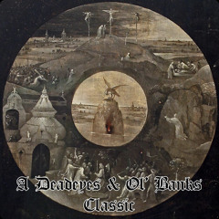 THE CHRONICLES OF DEADEYES AND OL' BANKS