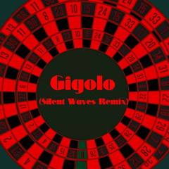 Gigolo (Silent Waves Remix)