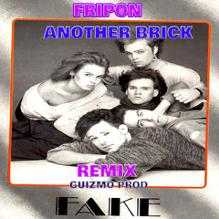 Fripon - Another Brick
