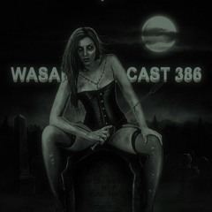 Wasabi - Podcast 386