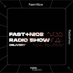 Fast + Nice Radio Show #72 w/ Kollektiv Ärger