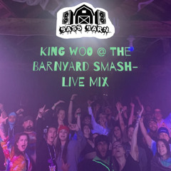 Barnyard Smash Mix - Bass Barn 2022