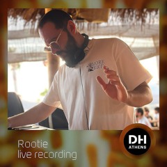 DHAthens #111 - ROOTIE (Live Recording at Alemagou, 2025)