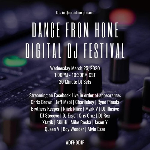 Alvin Ease - Quarantine Mix (Live @ DFHDDJF 03.25.20)