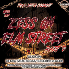 “ZESS ON ELM STREET RELAODED” FT DJDOREN *11.1.2020*