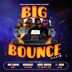 BIG SHAW - BNS - PAMPAM PRODUCTIONS