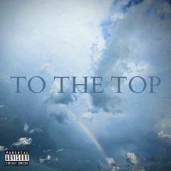 DeeKno - To The Top (Prod. by David Linhof)