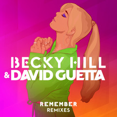 Becky Hill - Remember (Just Kiddin Remix)