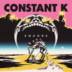 Constant K - ENKORE