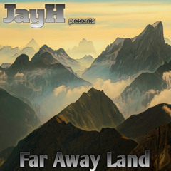 Far Away Land
