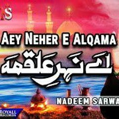 Aey Neher E Alqama  Nadeem Sarwar  2022  1444.mp3
