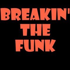 Breakin The Funk - DJ PULSE MIX