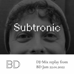 DJ - Mix replay from BD Jam 22.01.22