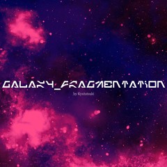 GALAXY_FRAGMENTATION