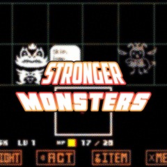 Stronger Monsters [Cover]