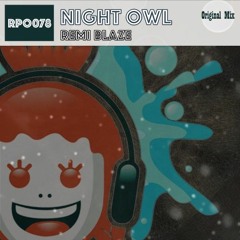 Night Owl (Original Mix) - Remi Blaze