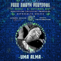 Uma Alma __ Free Earth Festival 2024 __ Oxygen Stage __