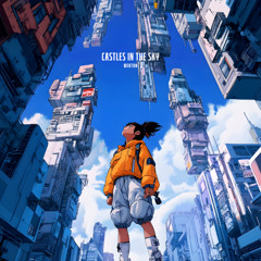 Castles in the Sky (Future Phonk)