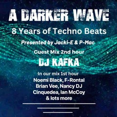 #451 A Darker Wave 07-10-2023 with guest mix 2nd hour by DJ Kafka