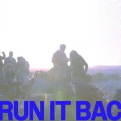 run it back
