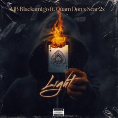 Light ft Scar2x x Quam Don