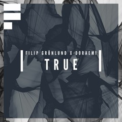 Filip Grönlund, Doraemi - True
