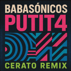 Putit4 (Cerato Remix) FREEDOWNLOAD