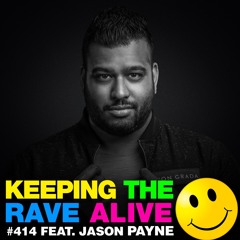 KTRA Episode 414 feat. Jason Payne