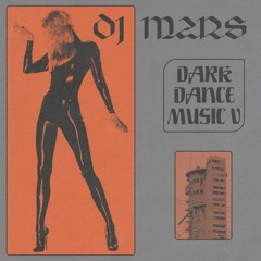 DARK DANCE MUSIC 5