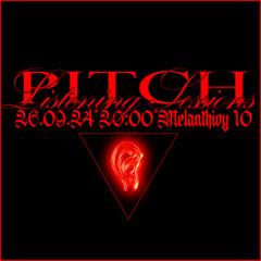 Pitch Listening Sessions feat. Powehi w/ Pitch Athens (28.03.2025)