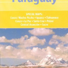 [FREE] EBOOK 📧 Bolivia & Paraguay 1:2,500,000 with La Paz Travel Map, waterproof NEL